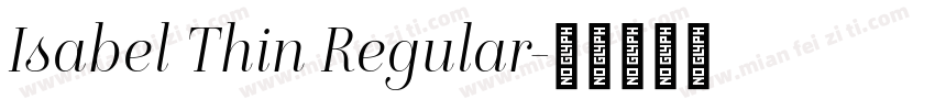 Isabel Thin Regular字体转换